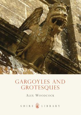 Gargoyles and Grotesques