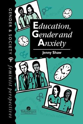 Education, Gender And Anxiety