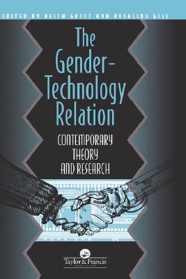 The Gender-Technology Relation