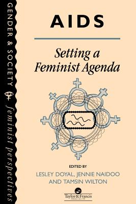 AIDS: Setting A Feminist Agenda