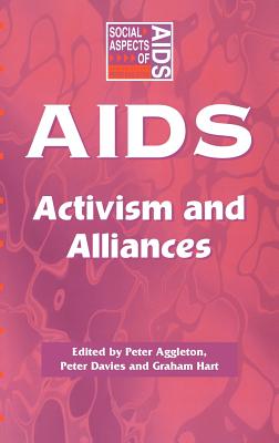 AIDS: Activism and Alliances