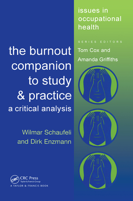 The Burnout Companion To Study And Practice