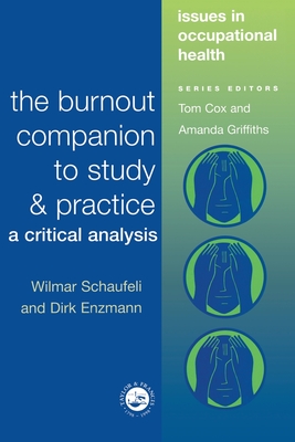 The Burnout Companion To Study And Practice