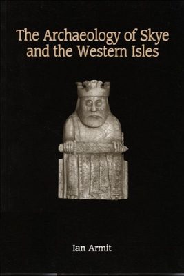 The Archaeology of Skye and the Western Isles