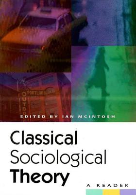 Classical Sociological Theory