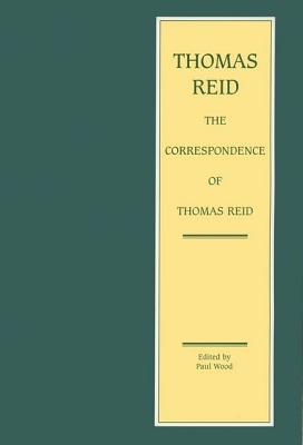 The Correspondence of Thomas Reid