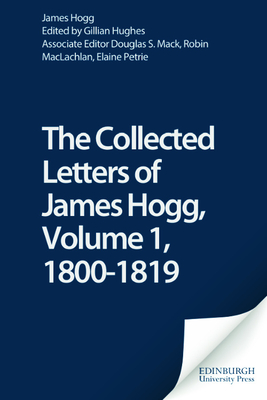 The Letters of James Hogg