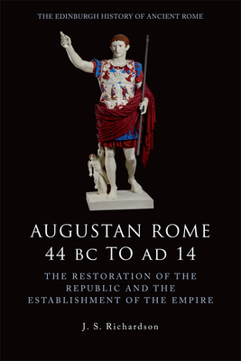 Augustan Rome 44 BC to AD 14