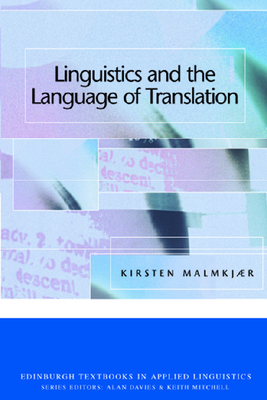 Linguistics and the Language of Translation