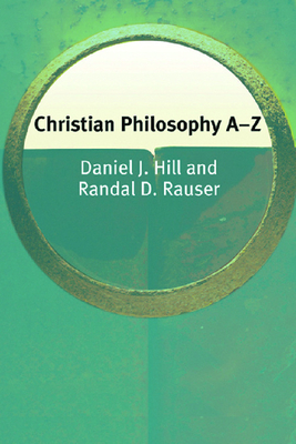 Christian Philosophy A-Z