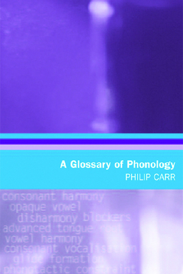 A Glossary of Phonology