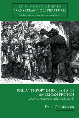 Philanthropy in British and American Fiction