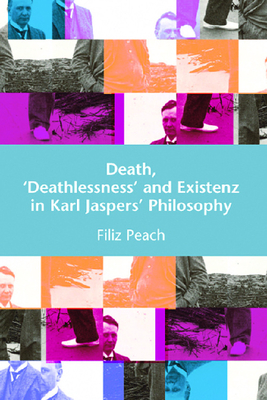 Death, Deathlessness and Existenz in Karl Jaspers' Philosophy