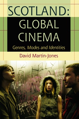 Scotland: Global Cinema