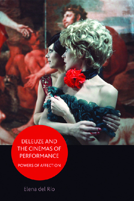 Deleuze and the Cinemas of Performance