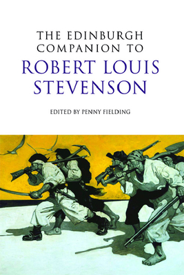 The Edinburgh Companion to Robert Louis Stevenson