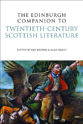 The Edinburgh Companion to Twentieth-century Scottish Literature