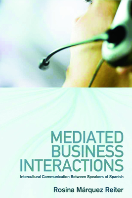 Mediated Business Interactions