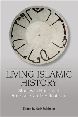 Living Islamic History