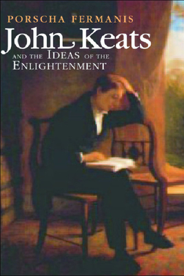 John Keats and the Ideas of the Enlightenment