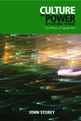 Culture and Power in Cultural Studies