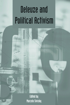 Deleuze and Political Activism