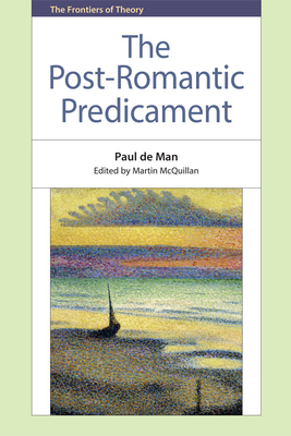 The Post-Romantic Predicament