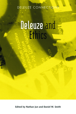 Deleuze and Ethics