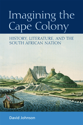 Imagining the Cape Colony