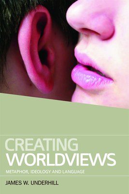 Creating Worldviews