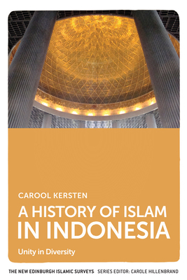 A History of Islam in Indonesia