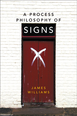 A Process Philosophy of Signs