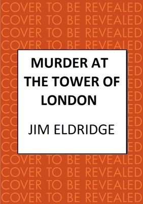 Murder at the Tower of London