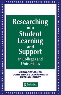 Researching into Student Learning and Support in Colleges and Universities