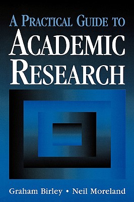 A Practical Guide to Academic Research