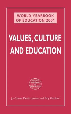 WORLD YEARBOOK OF EDUCATION 2001: VALUES, CULTURE