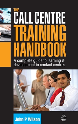 The Call Centre Training Handbook