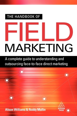 The Handbook of Field Marketing