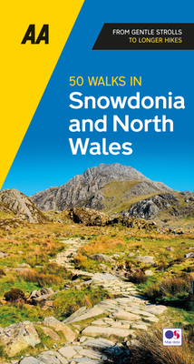 50 Walks in Snowdonia & North Wales