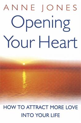 Opening Your Heart