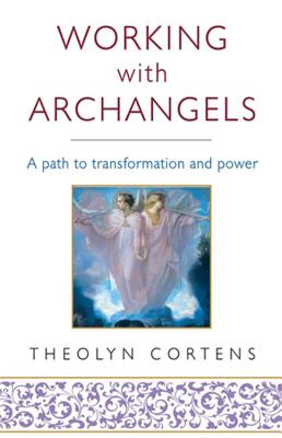 Working With Archangels