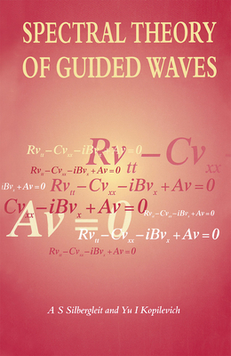 Spectral Theory of Guided Waves