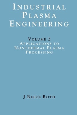 Industrial Plasma Engineering