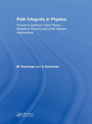 Path Integrals in Physics