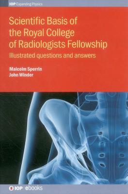 Scientific Basis of the Royal College of Radiologists Fellowship