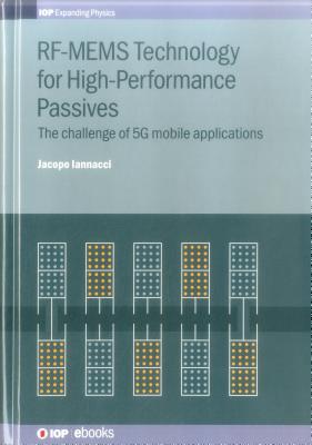 RF-MEMS Technology for High-Performance Passives