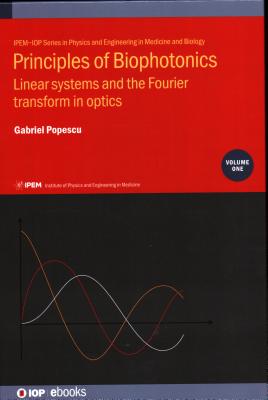 Principles of Biophotonics, Volume 1