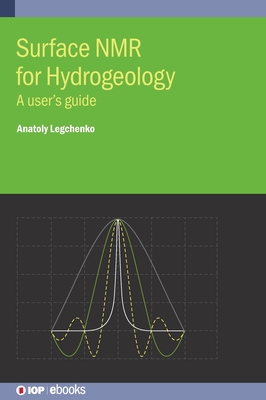 Surface NMR for Hydrogeology