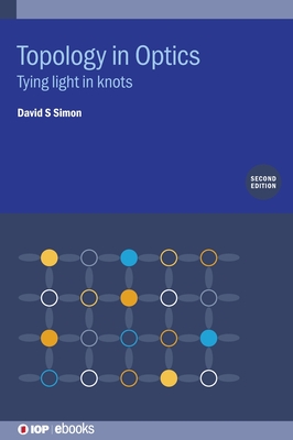 Topology in Optics (Second Edition)