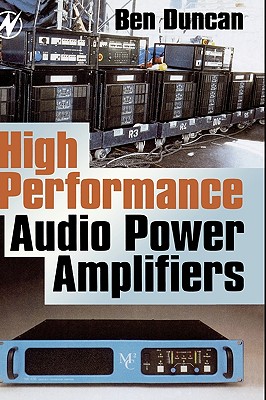 High Performance Audio Power Amplifiers